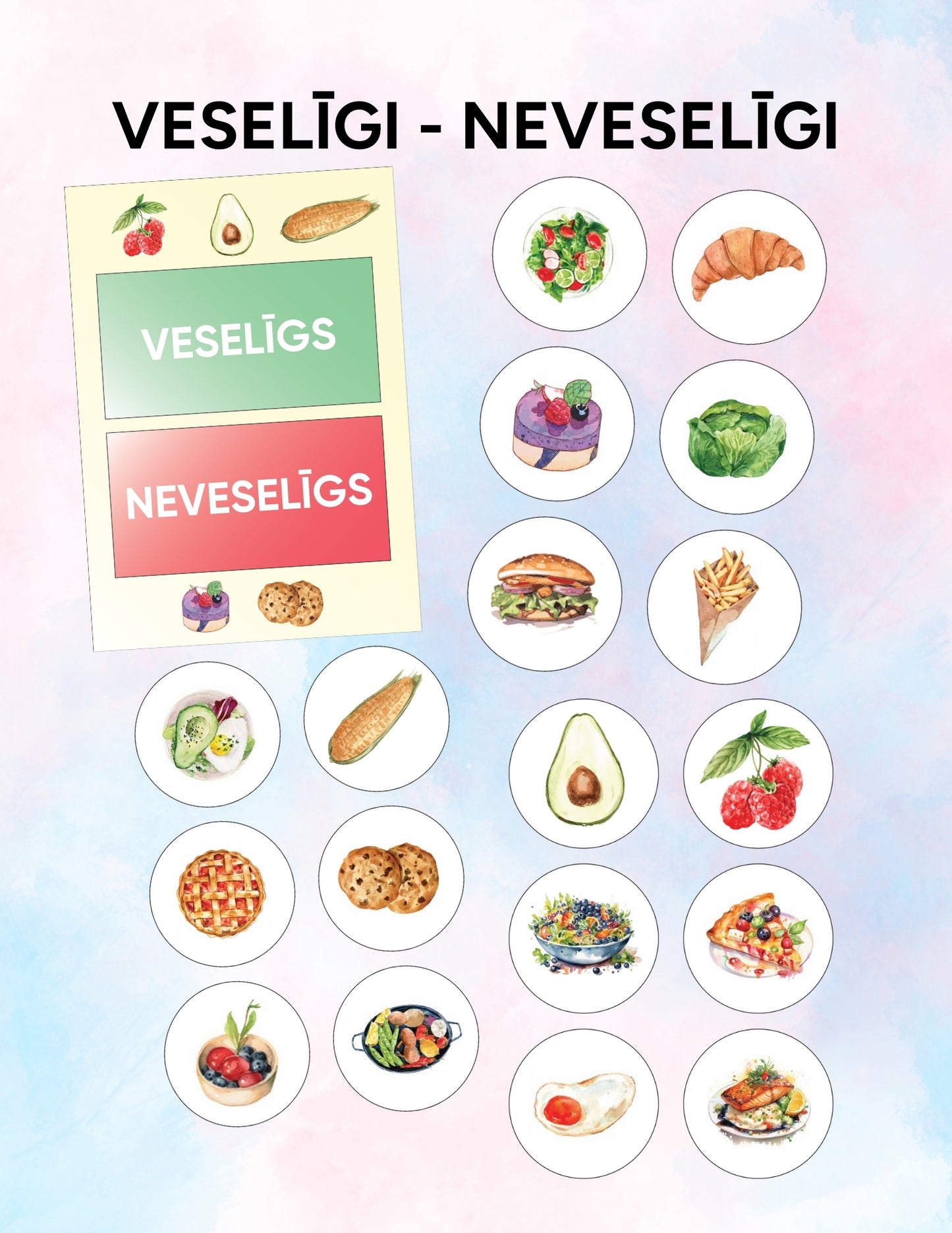 Veselīgi - neveselīgi
