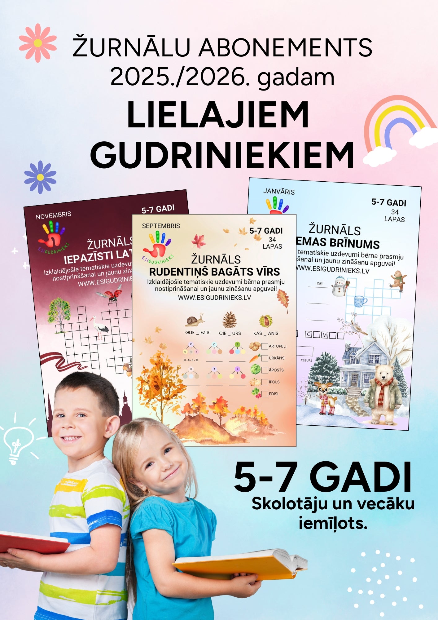 ŽURNĀLU ABONEMENTS 2025./2026. gadam LIELAJIEM GUDRINIEKIEM